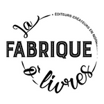 La Fabrique Ô livres (Normandie)